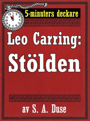 cover image of 5-minuters deckare. Leo Carring: Stölden. Detektivhistoria